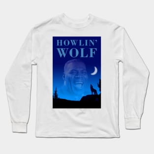 Howlin’ Wolf Long Sleeve T-Shirt